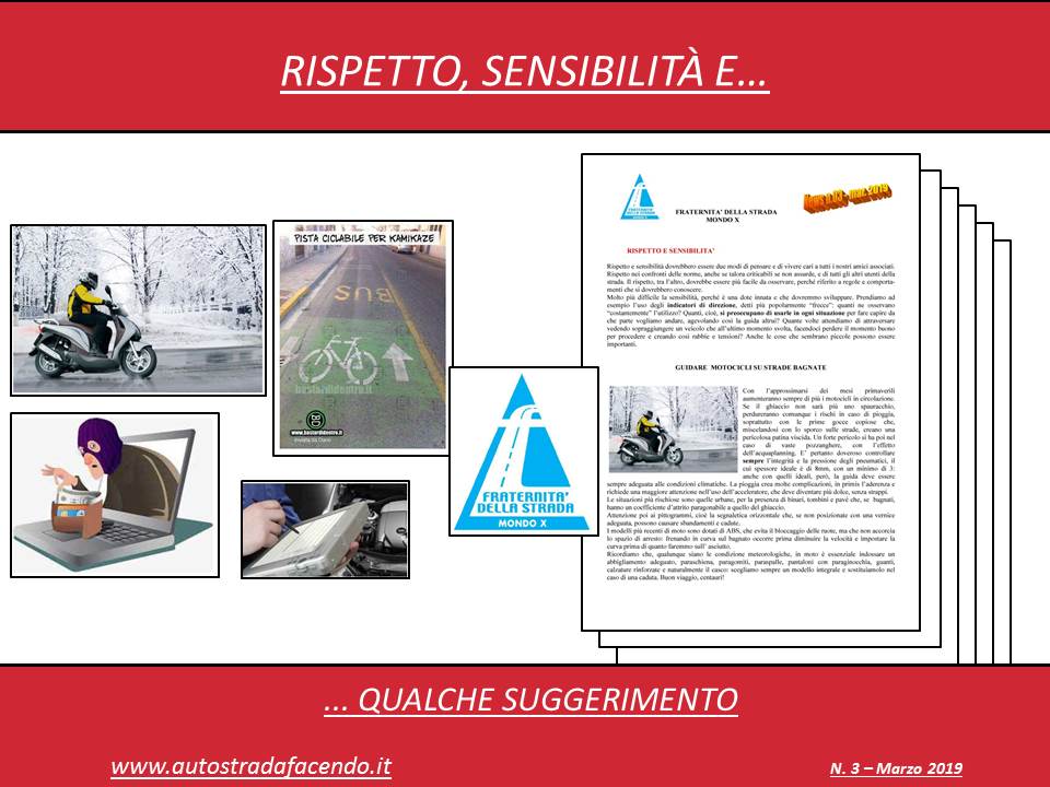 La convivenza su strada è fatta anche di rispetto